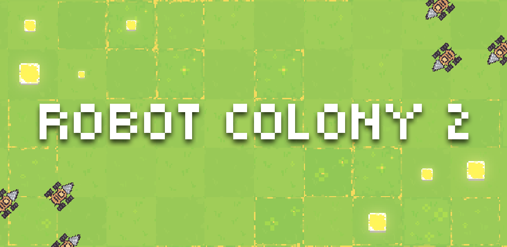 Robot Colony 2